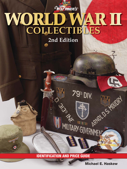 Title details for Warman's World War II Collectibles by Michael E. Haskew - Available